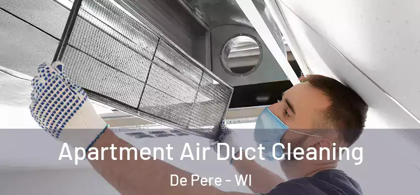  Apartment Air Duct Cleaning De Pere - WI