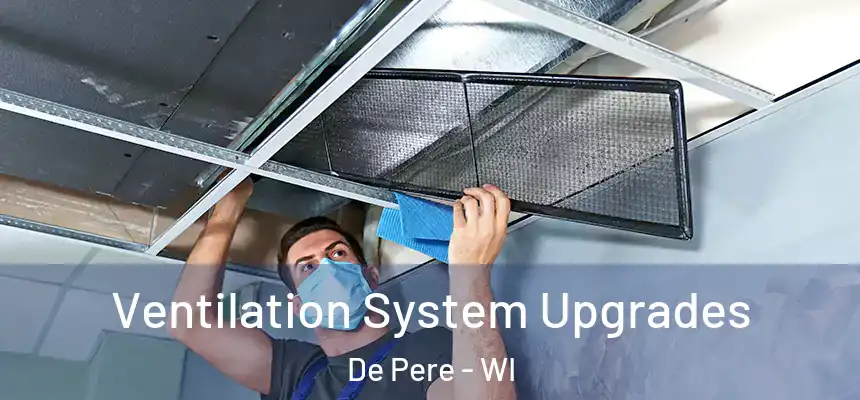 Ventilation System Upgrades De Pere - WI